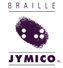 Braille Jymico